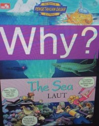 Why ? The Sea: laut