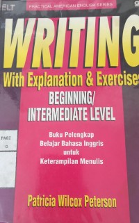 Writing  With  Explanation and Exercises