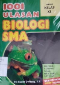 Image of 1001 Ulasan biologi SMA  untuk kelas XI