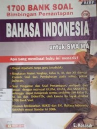 Image of 1700 Bank soal bimbingan pemantapan  bahasa Indonesia untuk SMA/MA