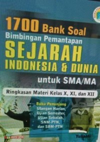 Image of 1700 Bank soal bimbingan pemantapan sejarah Indonesia dan dunia untuk SMA/MA