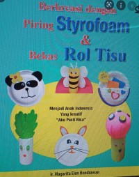 Image of Berkreasi dengan piring styrofoam & bekas rol tisu