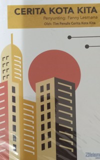 Image of Cerita kota kita