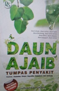 Image of Daun ajaib: tumpas penyakit