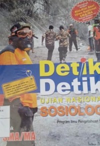 Image of Detik-detik UNAS sosiologi untuk SMA/MA tahun pelajaran 2010/2011
