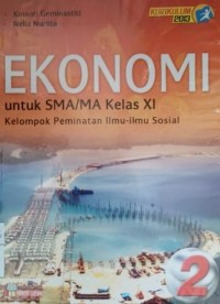 Image of Ekonomi 2 untuk SMA/MA kelas XI kelompok peminatan ilmu-ilmu sosial