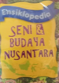 Image of Ensiklopedi seni & budaya nusantara