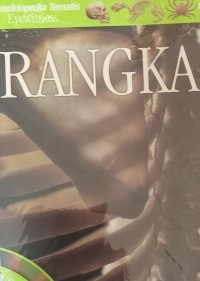 Image of Ensiklopedi tematis eyewitness : rangka