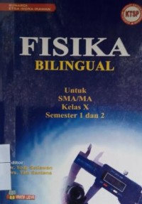 Image of Fisika bilingual untuk SMA/MA kelas X semester 1 dan 2