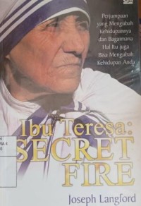 Image of ibu Teresa : secret fire