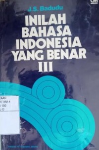 Image of Inilah bahasa Indonesia yang benar III