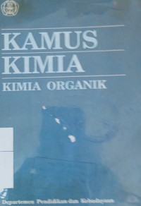 Image of Kamus kimia : kimia organik