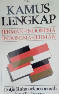 Image of Kamus lengkap Jerman-Indonesia, Indonesia-Jerman