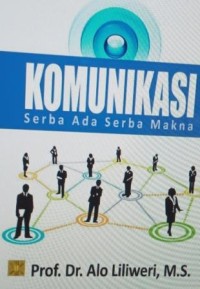 Image of Komunikasi serba ada serba makna