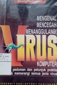 Image of Mengenal, mencegah, menanggulangi virus komputer