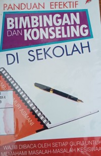 Image of Panduan efektif bimbingan dan konseling di sekolah