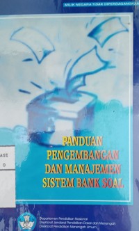 Image of Panduan pengembangan dan manajemen sistem bank soal