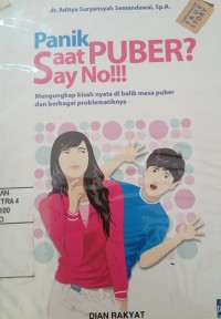 Image of Panik saat puber say no