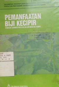 Image of Pemanfaatan biji kecipir sebagai sumber protein dalam bentuk tempe