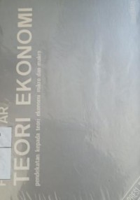 Image of Pengantar teori ekonomi : pendekatan kepada teori ekonomim mikro dan makro