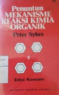 Image of Penuntun mekanisme reaksi kimia organik