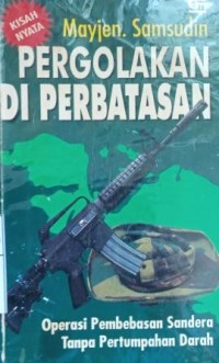 Image of Pergolakan  di Perbatasan