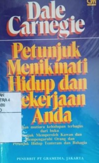 Image of Petunjuk Menikmati Hidup dan Pekerjaan Anda