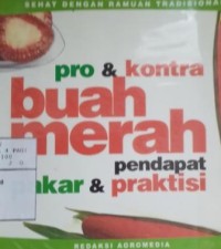 Image of Pro & kontra buah merah : pendapat pakar & praktisi