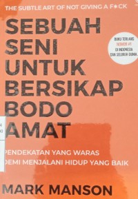 Image of Sebuah seni untuk bersikap bodo amat