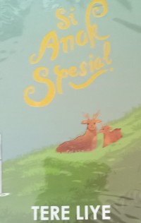Image of Si anak spesial