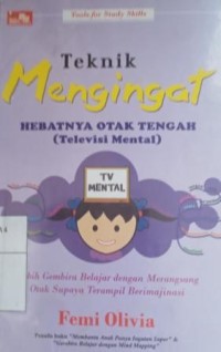 Image of Teknik mengingat : hebatnya otak tengah
