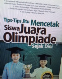 Image of Tips-tips jitu mencetak siswa juara olimpiade sejak dini