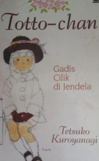Image of Totto-Chan : Gadis cilik di jendela