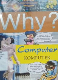 Image of Why ? Computer : komputer