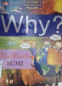 Image of Why ? the earth : bumi