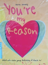 Image of You're my reason
