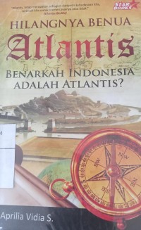 Image of Hilangnya benua Atlantis: benarkah Indonesia adalah Atlantis ?