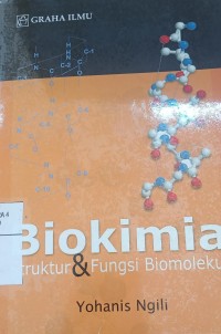 Image of Biokimia : Struktur & Fungsi Biomolekul