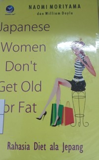 Image of Japanese Women Don't Get Old Or Fat