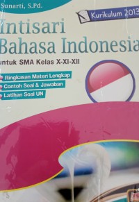 Image of Intisari Bahasa Indonesia untuk SMA/MA kelas X, XI, XII