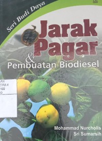 Image of Jarak Pagar & Pembuatan Biodiesel