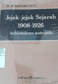Image of Jejak-jejak Sejarah 1908-1926