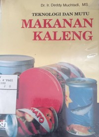 Image of Teknologi dan mutu makanan kaleng