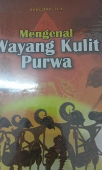 Image of Mengenal wayang kulit purwa