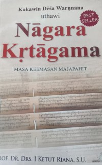 Image of Nagara Krtagama : masa keemasan majapahit