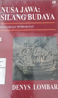 Image of Nusa Jawa 1: Silang Budaya Batas-Batas Pemberatan