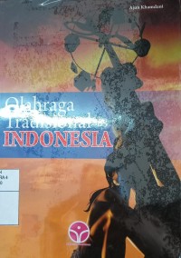 Image of Olah Raga Tradisional Indonesia
