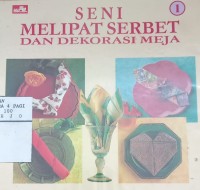 Image of Seni Melipat Serbet dan Dekorasi : 1
