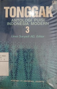 Image of Tonggak  Antologi Puisi Indonesia Modern : 3