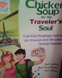 Image of Chicken soup for the traveler's soul